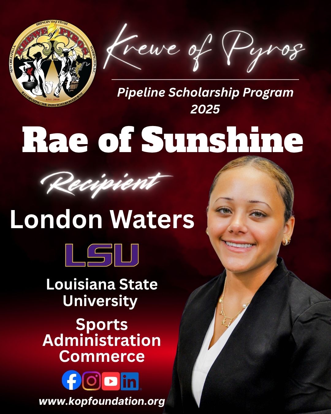2025 Rae of Sunshine Scholarship recipient London Waters, Louisiana State University, Sports Administration